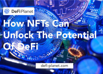 How NFTs Can Unlock The Potential Of DeFi. NFTs have taken the digital art and collectibles niche by storm.