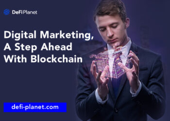 Digital Marketing: A Step Ahead With Blockchain