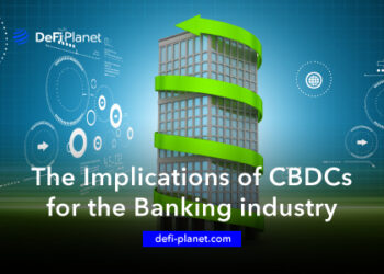 The Implications of CBDCs for the Banking industry