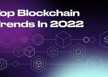 What Are The Top Blockchain Trends In 2022?