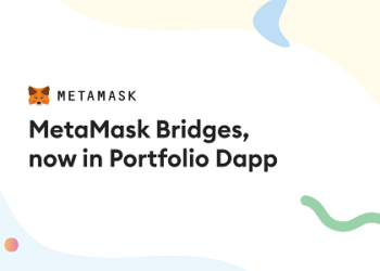 Consensys Announces the Beta Version of Metamask Bridges in the Portfolio dApp