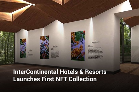 InterContinental Hotel Launches Exclusive NFT Collections