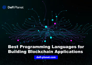 Discover the Best Programming Languages for Building Blockchain Applications: An Expert Guide
