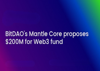 Mantle Core of BitDAO Proposes a $200 Million for Web3 Fund