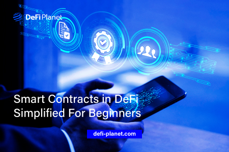 Smart-Contracts-in-DeFi-Simplified-For-Beginners