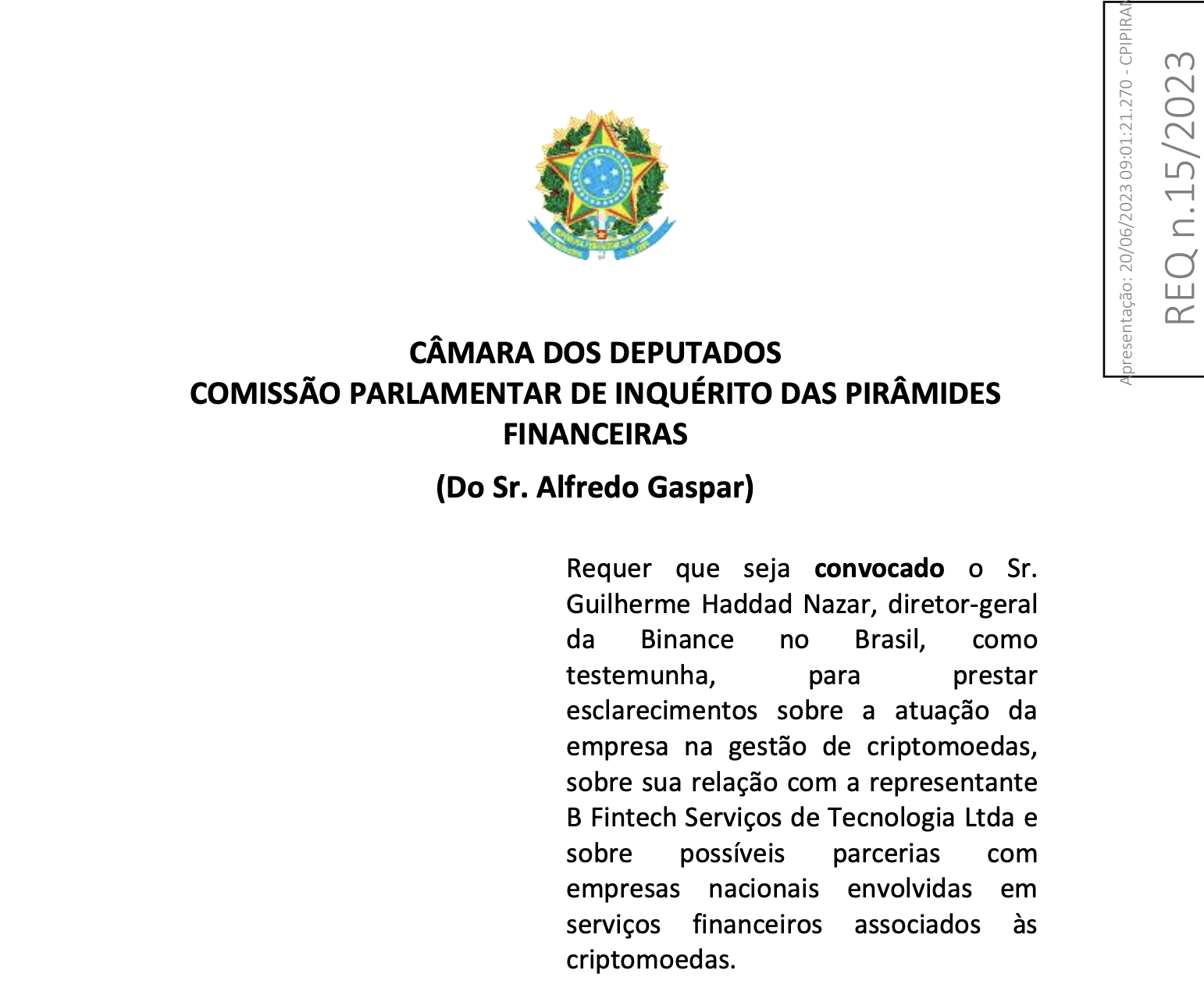 Binance director faces investigation in Brazil.