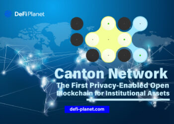 Canton Network: The First Privacy-Enabled Open Blockchain For Institutional Assets