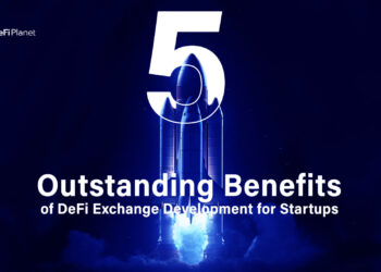 5 Outstanding Benefits of DeFi Exchange Development for Startups