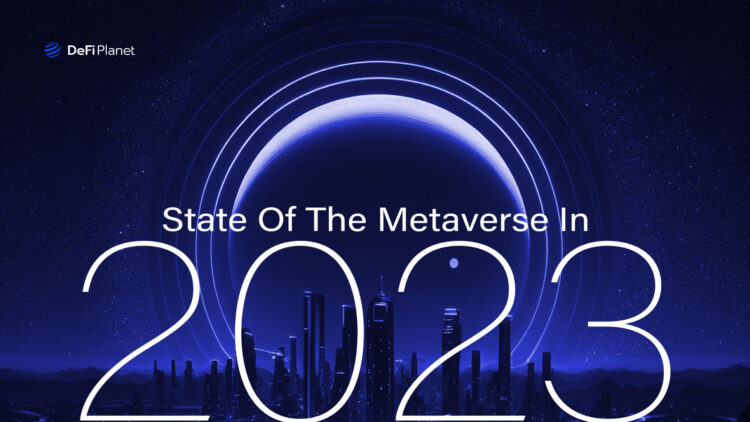 State of the Metaverse in 2023