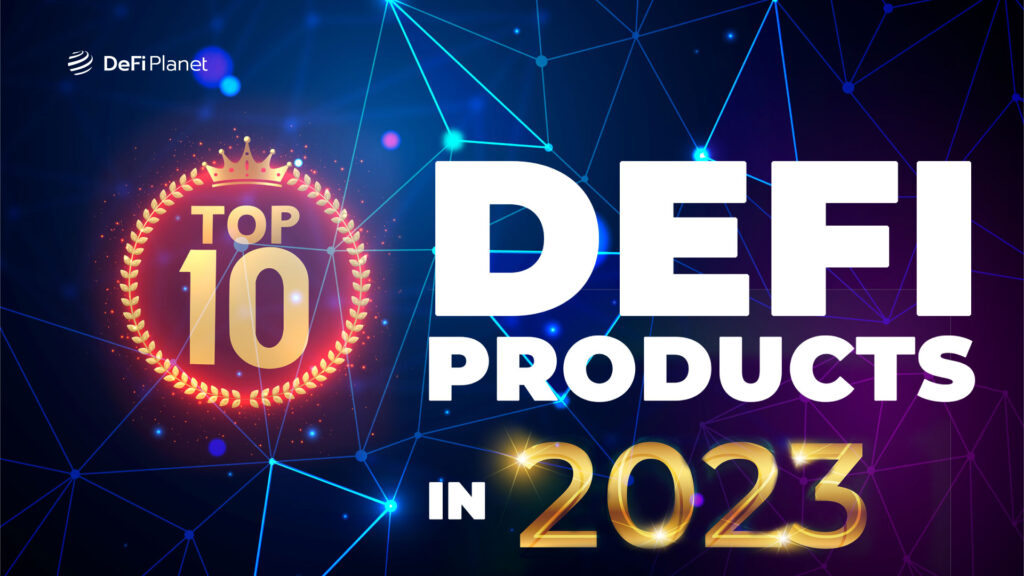 Top 10 New DeFi Projects In 2023