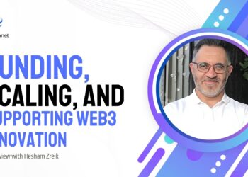 CEO Insights Hesham Zreik on Funding, Scaling, and Supporting Web3 Innovation