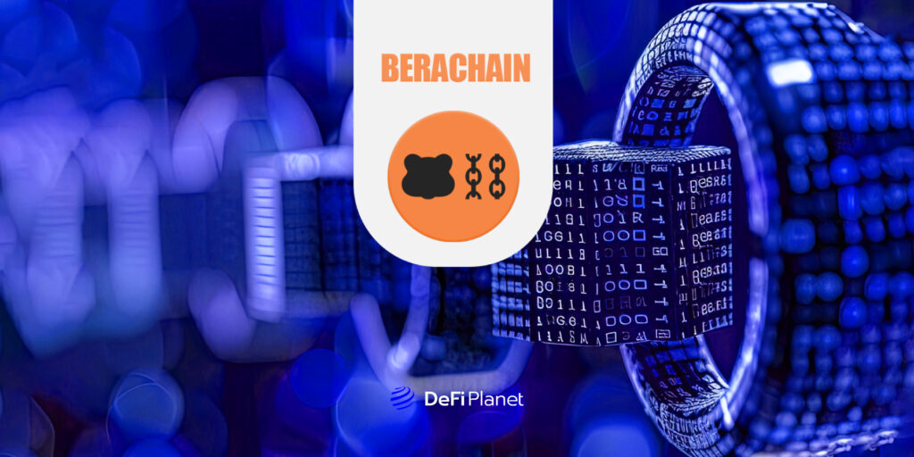 Is Berachain A Sustainable Solution for Speed, Security, and Liquidity in Blockchain?