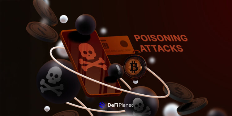 Address Poisoning Attacks in Crypto: What They Are and How to Stay Safe