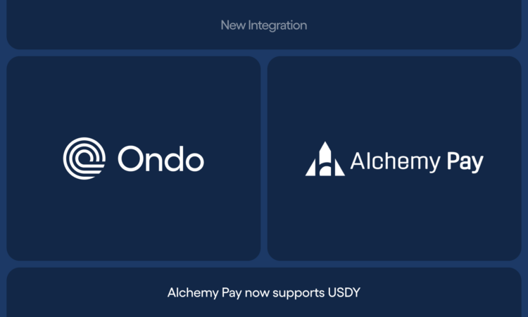 Alchemy Pay and Ondo Finance Launch Fiat On-Ramp for Tokenized Treasury Asset USDY
