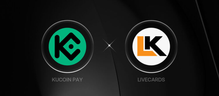 KuCoin Pay and LIVECARDS Partner to Enable Seamless Crypto Payments