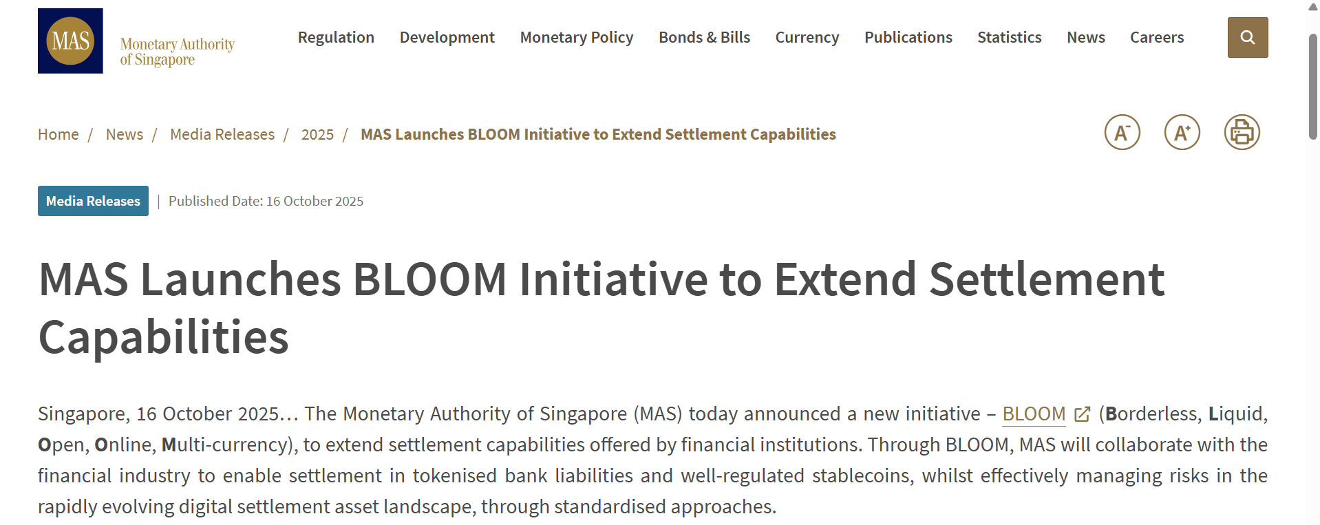 MAS launches BLOOM to enhance global digital asset settlement using tokenized bank liabilities and stablecoins.