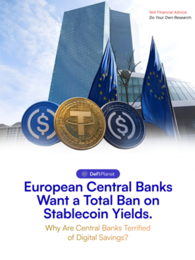 European Central Banks Want a Total Ban on Stablecoin Yields
